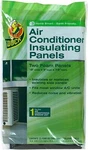 Duck Brand # 1286294 Air Conditioner Foam Insulating Panels, 18" 9"X7/8" Thick. Fixed Price $13.90.