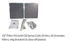 Nortek 921765 18" Kit C8 Series Coils 24-36 (includes Filters & Brackets. Fixed Price $49.99.
