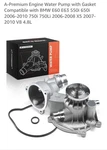 Engine Water Pump With Gasket Compatible Bmw E60 E63 550I 650I 2006-2010. Fixed Price $49.99.
