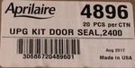 Aprilaire 4896 Door Seal For Up Grade Kit Fits Model 2400. Fixed Price $6.50.