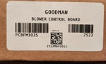 Goodman Fan Blower Control Board PCBFM103S Time Delay - 594455 New Sealed In Box. Fixed Price $19.75.